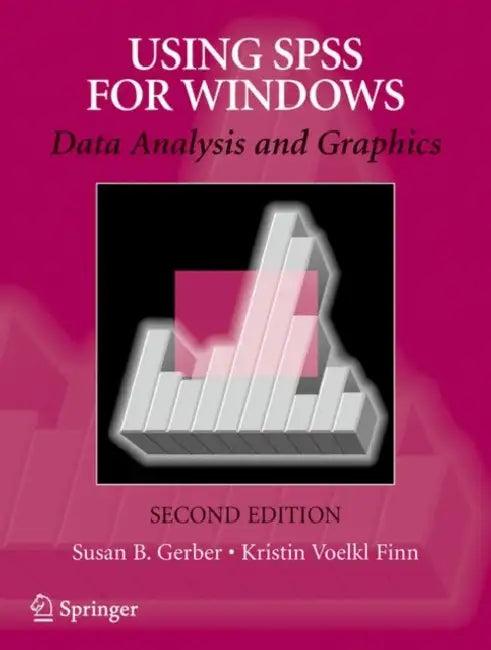 Using SPSS for Windows (English, Susan B. Gerber | Kristin Voelkl Finn)