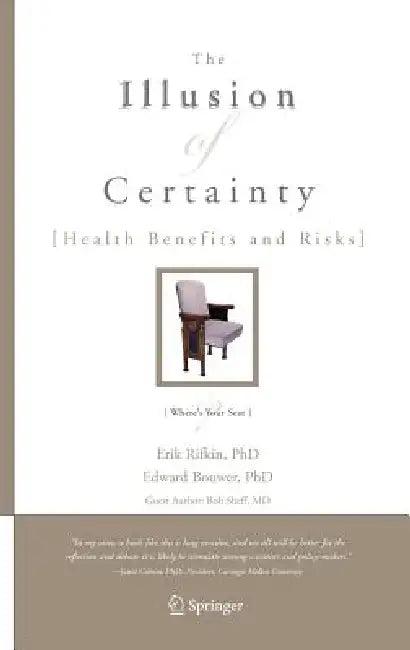The Illusion of Certainty (English, Erik Rifkin | Edward Bouwer)