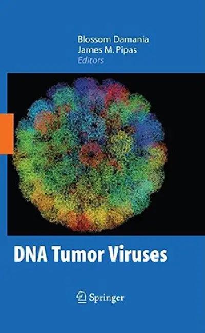 DNA Tumor Viruses (English, Blossom Damania | James Pipas)
