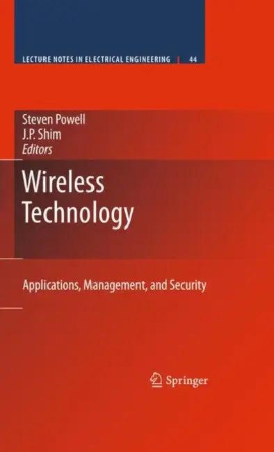 Wireless Technology (English, Steven Powell | J. P. Shim)