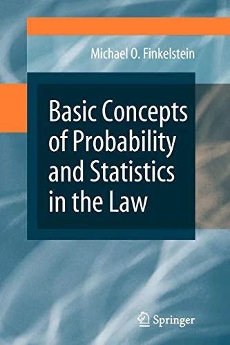 Basic Concepts of Probability and Statistics in the Law (English, Michael O. Finkelstein)