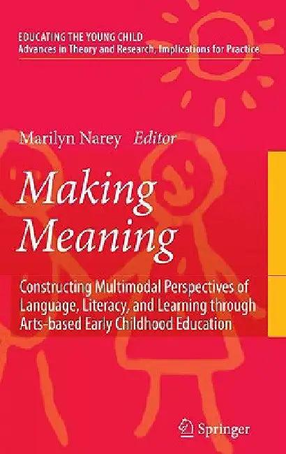 Making Meaning (English, Marilyn Narey)
