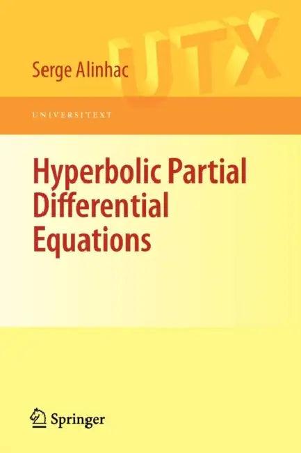 Hyperbolic Partial Differential Equations (English, Serge Alinhac)