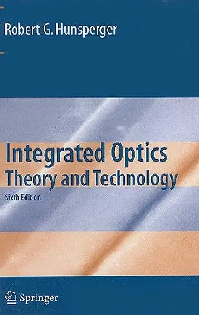 Integrated Optics (English, Robert G. Hunsperger)