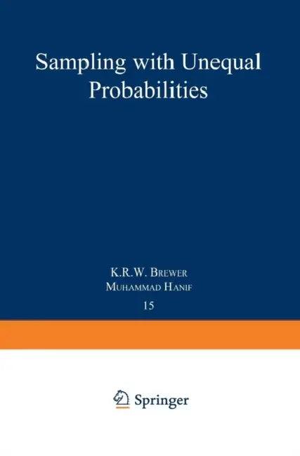 Sampling with Unequal Probabilities (English, K. R. W. Brewer | M. Hanif)