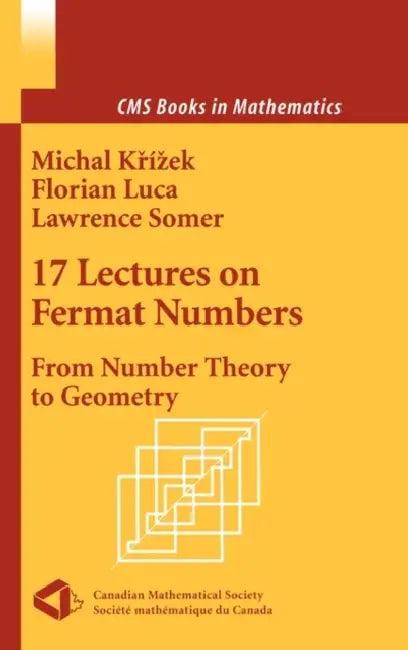 17 Lectures on Fermat Numbers (English, Michal Krizek | A. Solcova | Florian Luca)