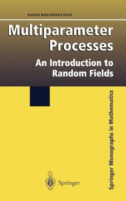 Multiparameter Processes (English, Davar Khoshnevisan)