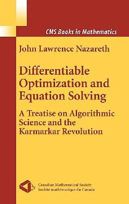 Differentiable Optimization and Equation Solving (English, John L. Nazareth)
