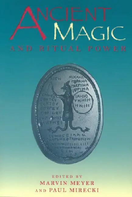 Ancient Magic and Ritual Power (English, Marvin Meyer | Paul Mirecki)