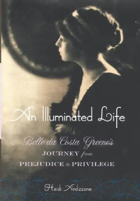 An Illuminated Life (English, Heidi Ardizzone)