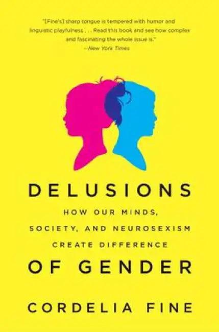 Delusions of Gender (English, Cordelia Fine)
