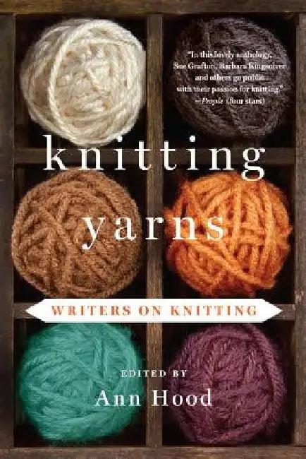 Knitting Yarns (English, Ann Hood)