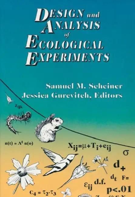 Design and Analysis of Ecological Experiments (English, Scheiner Sam)