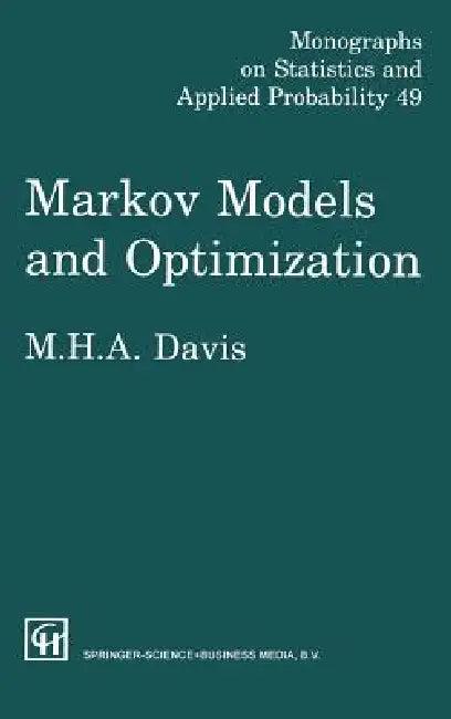 Markov Models & Optimization (English, M. H. A. Davis)