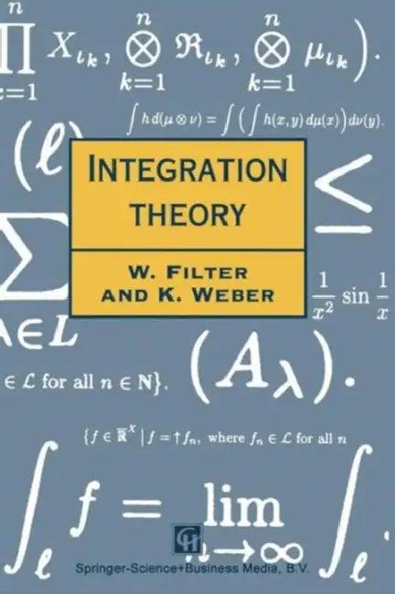 Integration Theory (English, Weber K. | W. Filter | K. Weber)