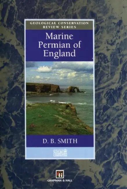 Marine Permian of England (English, D. B. Smith)
