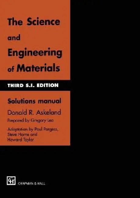 The Science and Engineering of Materials (English, Donald R. Askeland)