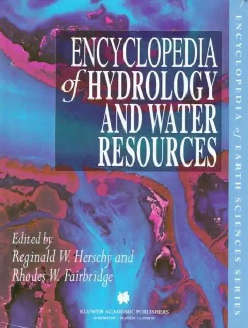 Encyclopedia of Hydrology and Water Resources (English, Reginald W. Herschy | Rhodes W. Fairbridge)
