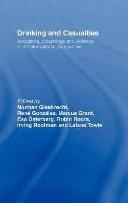 Drinking and Casualties (English, Norman Giesbrecht)