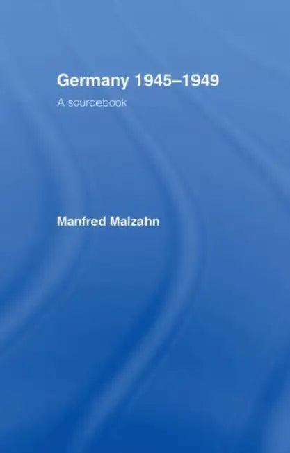 Germany 1945-1949 (English, Malzahn Manfred)