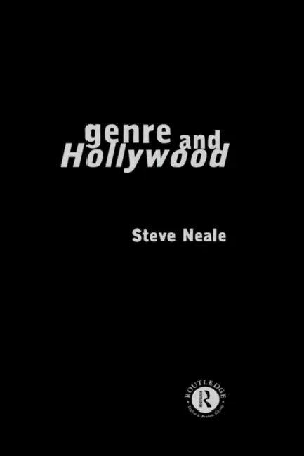 Genre and Hollywood (English, Neale Steve)
