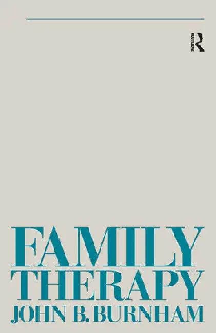 Family Therapy (English, John B. Burnham)