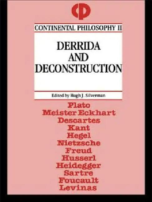 Derrida and Deconstruction (English, Hugh J. Silverman)