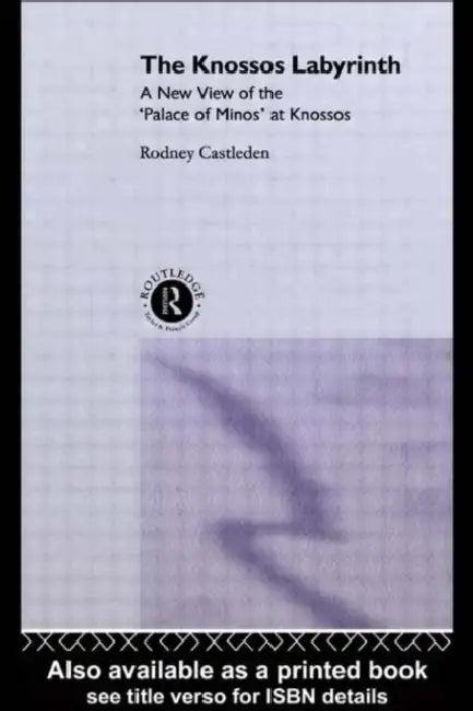 The Knossos Labyrinth (English, Castleden Rodney)