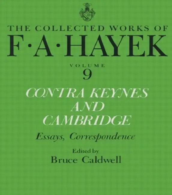 Contra Keynes and Cambridge (English, Hayek F.A. | Bruce Caldwell)
