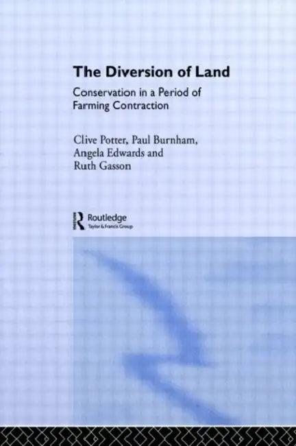 The Diversion of Land (English, Burnham C. Paul)