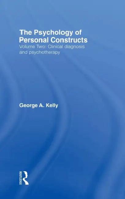 The Psychology of Personal Constructs (English, George Kelly)