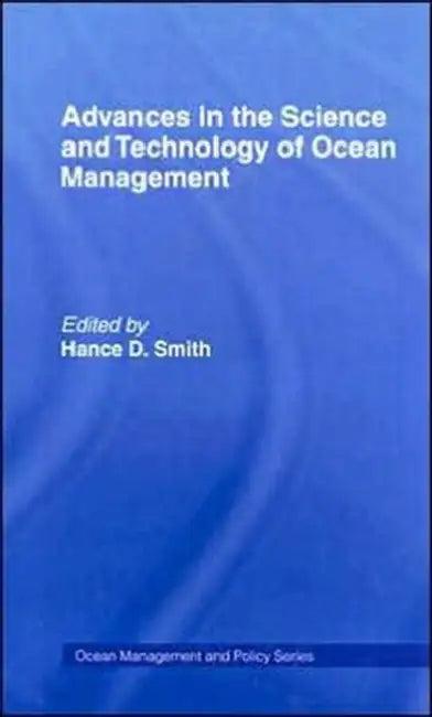 Advances in the Science and Technology of Ocean Management (English, Smith Hance)