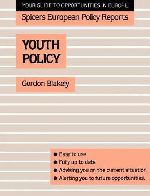 Youth Policy (English, Gordon Blakely)