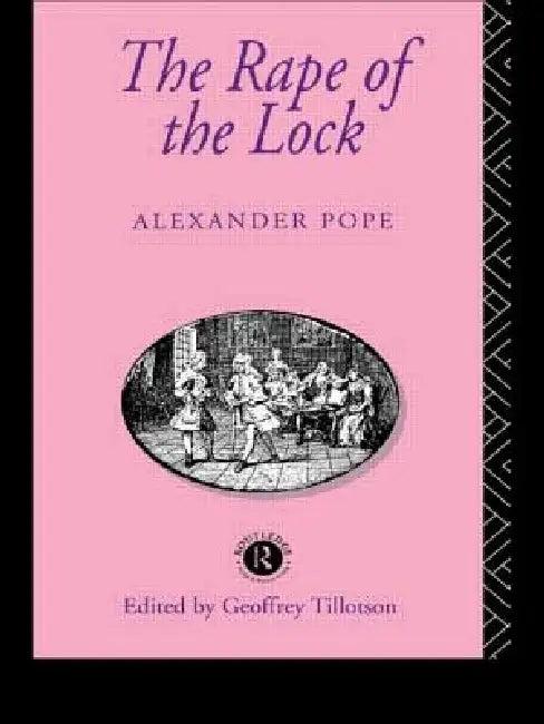 The Rape of the Lock (English, Alexander Pope | Geoffrey Tillotson)
