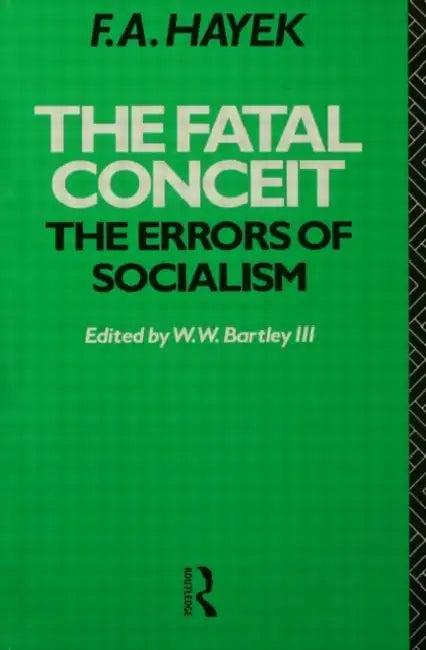 The Fatal Conceit (English, Hayek F.A.)