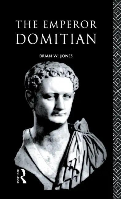 The Emperor Domitian (English, Brian Jones)
