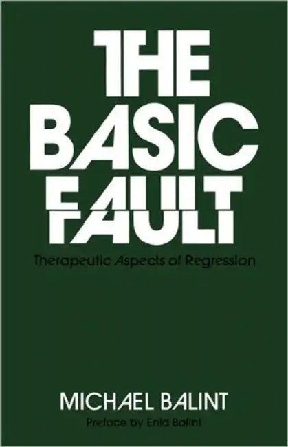 The Basic Fault (English, Michael Balint)