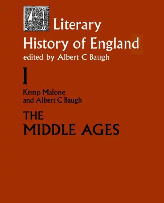 A Literary History of England (English, Albert C. Baugh | Kemp Malone)