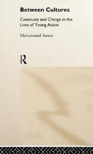 Between Cultures (English, Muhammad Anwar)