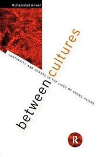 Between Cultures (English, Muhammad Anwar)