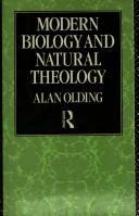 Modern Biology & Natural Theology (English, Alan Olding)