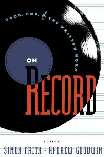On Record (English, Simon Frith | Andrew Goodwin)