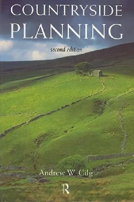 Countryside Planning (English, Andrew Gilg)