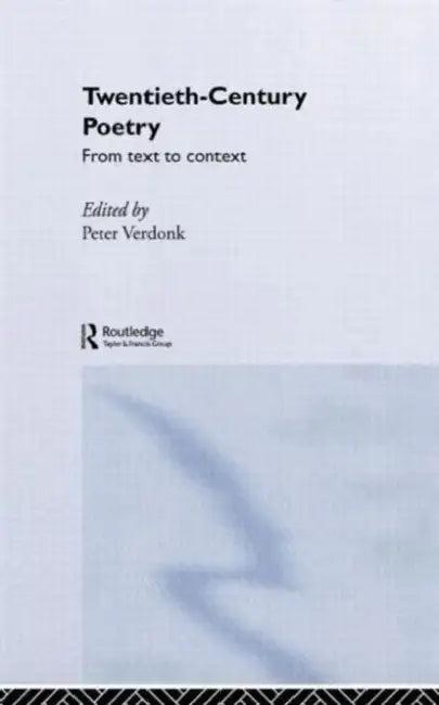 Twentieth-Century Poetry (English, Peter Verdonk)
