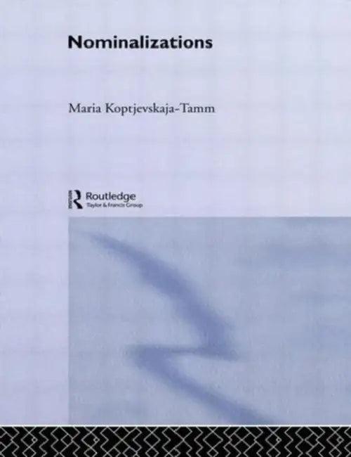 Nominalizations (English, Maria Koptjevskaja-Tamm)