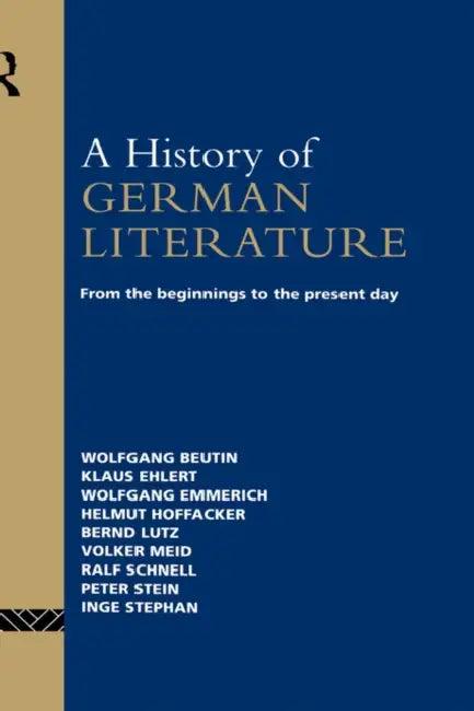 A History of German Literature (English, Wolfgang Beutin | Claire Krojzl | Klaus Ehlert)
