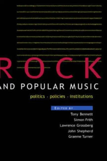 Rock and Popular Music (English, Bennett Tony | Simon Frith | Larry Grossberg)