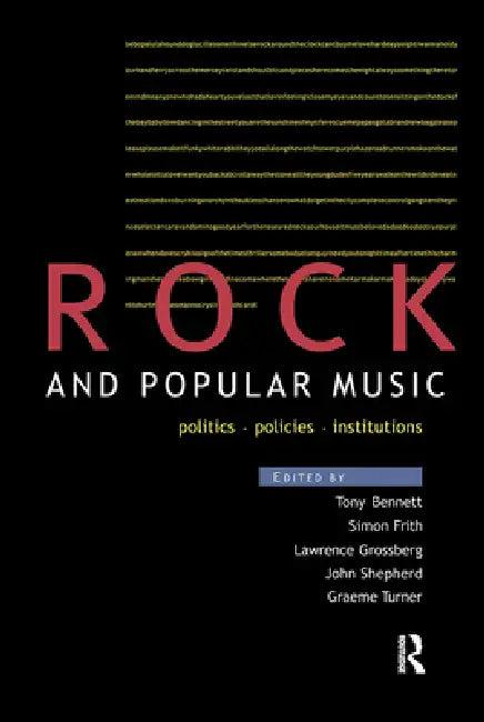 Rock and Popular Music (English, Tony Bennett | Simon Frith | Larry Grossberg)