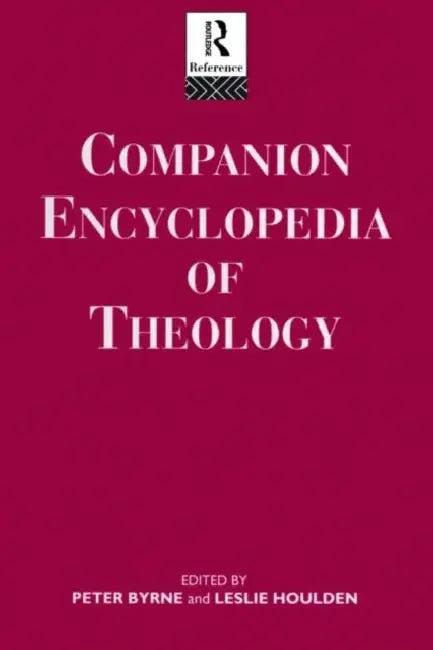 Companion Encyclopedia of Theology (English, Byrne Peter | Leslie Houlden | Rev Prof Leslie Houlden)