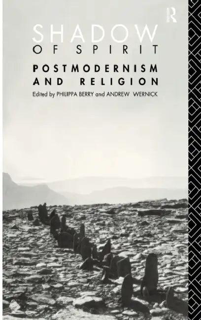 Shadow of Spirit (English, Philippa Berry | Andrew Wernick)